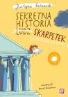 Sekretna historia ludz… skarpetek (Niesamowite przygody dziesięciu skarpetek #5)