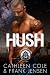 Hush (The Vikings MC: Tucson Chapter, #1)