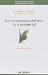 Las Consecuencias Perversas de La Modernidad
