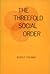The Threefold Social Order