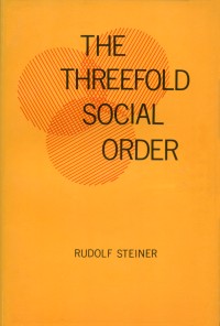 The Threefold Social Order (Paperback)