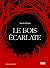 Le Bois écarlate