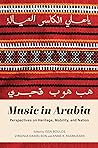 Music in Arabia: ...