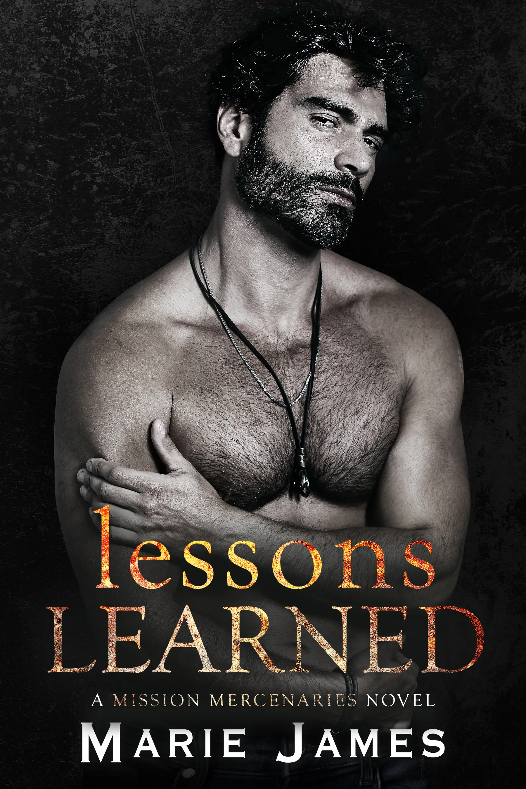 Lessons Learned (Mission Mercenaries, #1)
