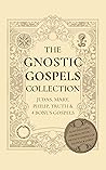 The Gnostic Gospe...