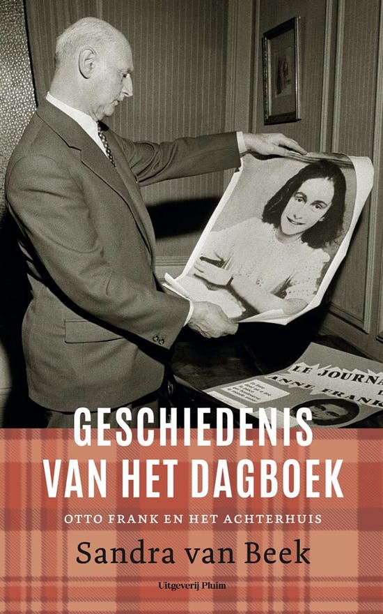 Geschiedenis van het dagboek. Otto Frank en het achterhuis