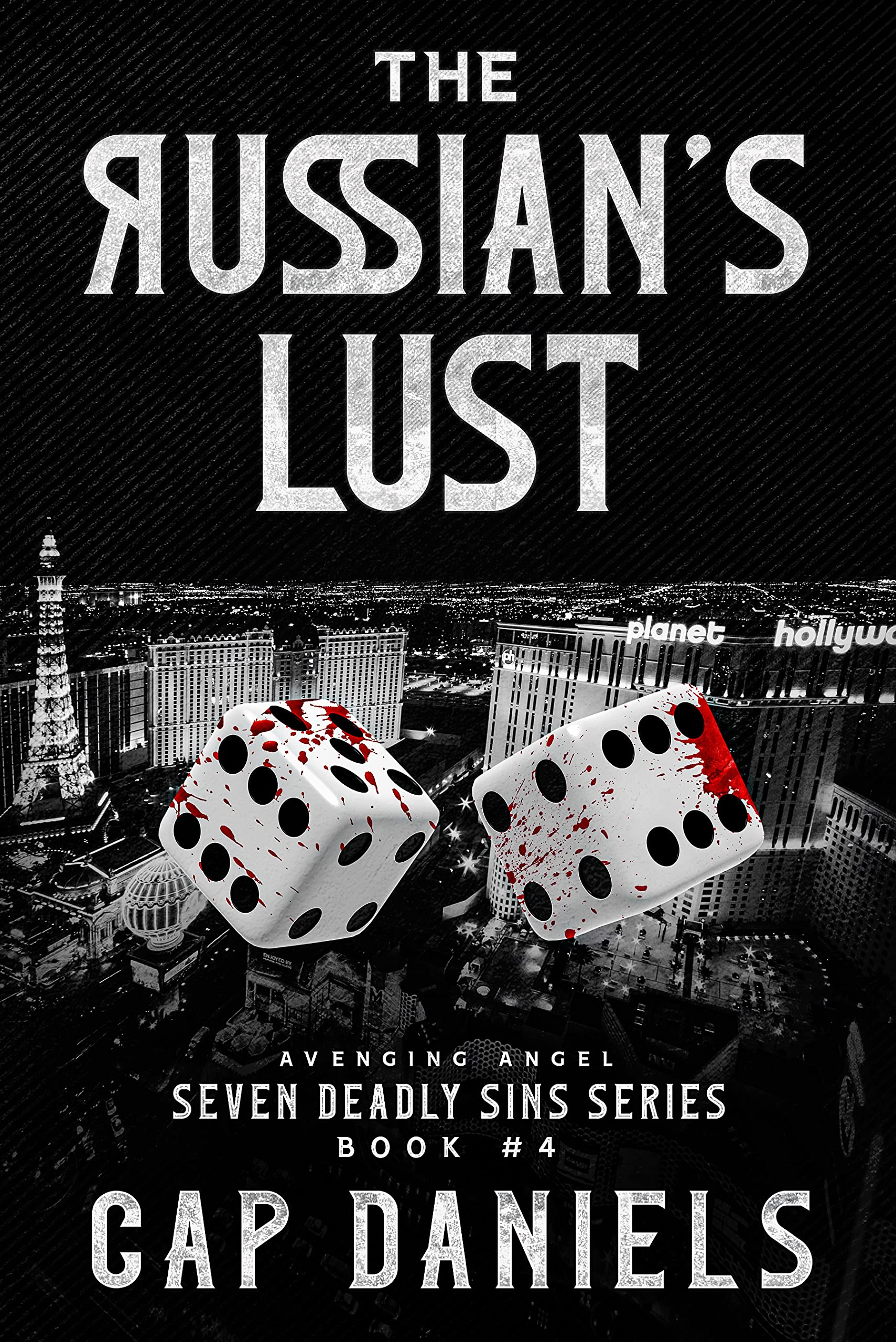 The Russian's Lust: Avenging Angel - Seven Deadly Sins Book #4 (Kindle Edition)