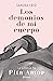 Los demonios de mi cuerpo (Spanish Edition)