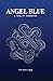 Angel Blue: A Song of Redem...