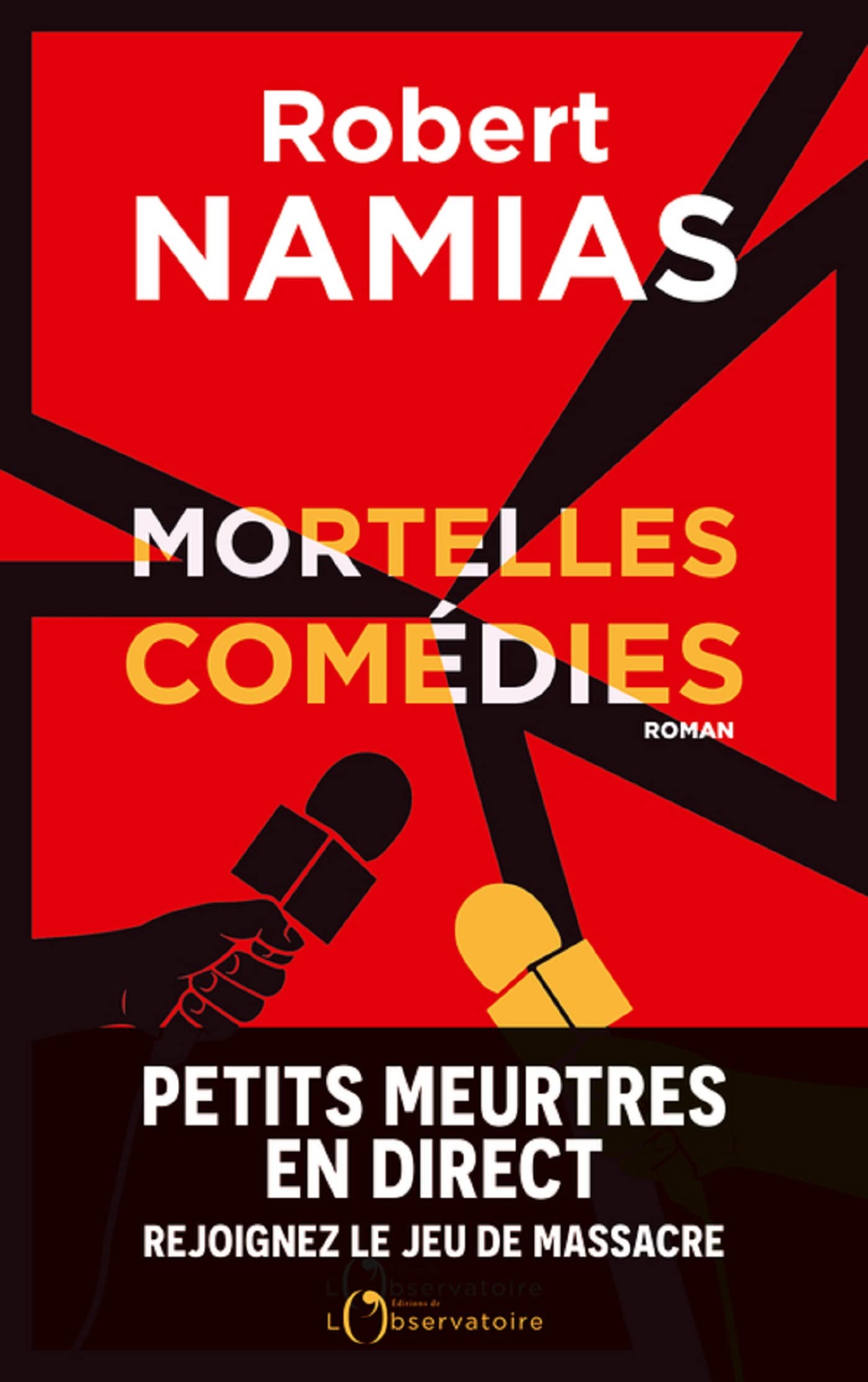 Mortelles Comédies (French Edition)