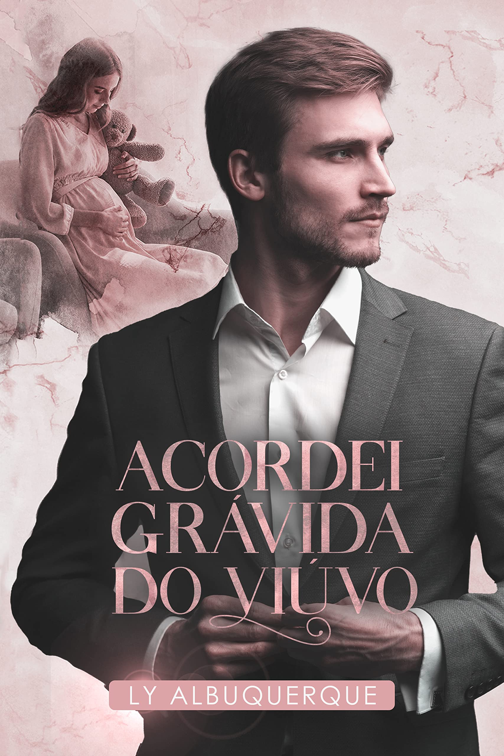 Acordei Grávida do Viúvo (Portuguese Edition)