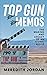 Top Gun Memos by Meredith Jordan