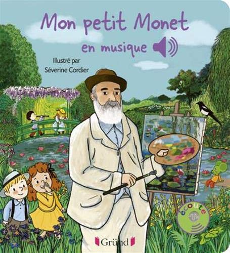 Mon petit Monet en musique - Livre sonore avec 6 puces - Dès 1 an (Hardcover)