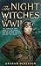 The Night Witches of WWII: The Inspiring True Story of the Female Russian Pilots Who Helped Win the War Against the Nazis
