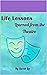 Life Lessons Learned from the Theatre by Sarah Lee