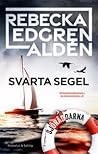 Svarta segel by Rebecka Edgren Aldén