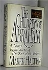The Children of Abraham by Marek Halter