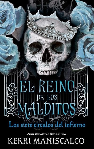 Los siete círculos del infierno (El reino de los malditos, #2)
