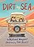 Dirt by Sea