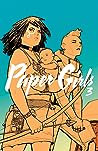 Paper Girls, Volume 3 by Brian K. Vaughan