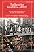Egyptian Revolution of 1919, The by H.A. Hellyer