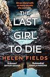 The Last Girl To Die