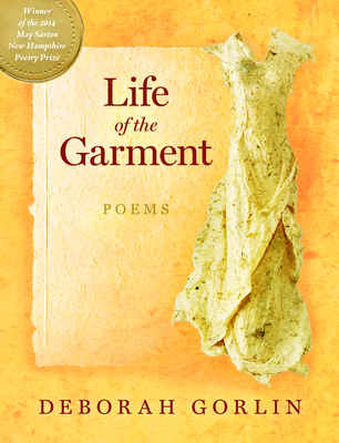 Life of the Garment: Poems