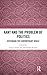 Kant and the Problem of Politics