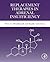 Replacement Therapies in Adrenal Insufficiency by Peter C. Hindmarsh