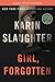 Girl, Forgotten (Andrea Oliver, #2) by Karin Slaughter
