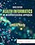 Health Informatics by Lynda R Hardy PhD RN
