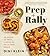 Prep and Rally: An Hour of ...