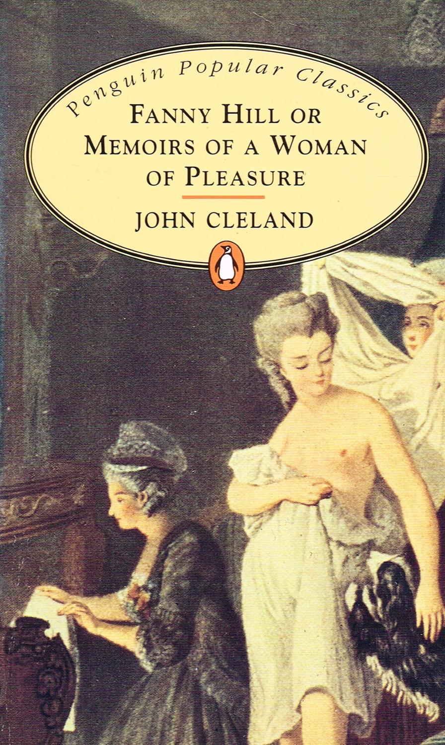 Fanny Hill or Memoirs of a Woman of Pleasure