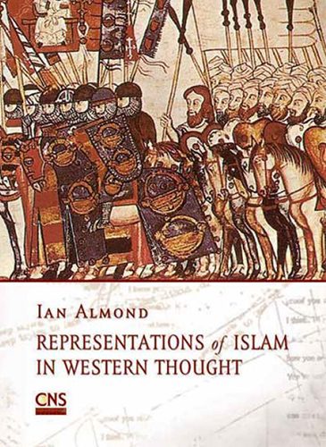Representations of Islam in Western Thought (Paperback)