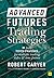 Advanced Futures Trading Strategies