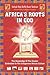 Africa's Roots in God: The Knowledge of the Creator Embedded in the African Culture