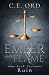 Ruin: Of Ember and Flame, B...