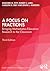 A Focus on Fractions by Marjorie M. Petit
