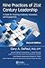 Nine Practices of 21st Century Leadership: A Guide for Inspiring Creativity, Innovation, and Engagement
