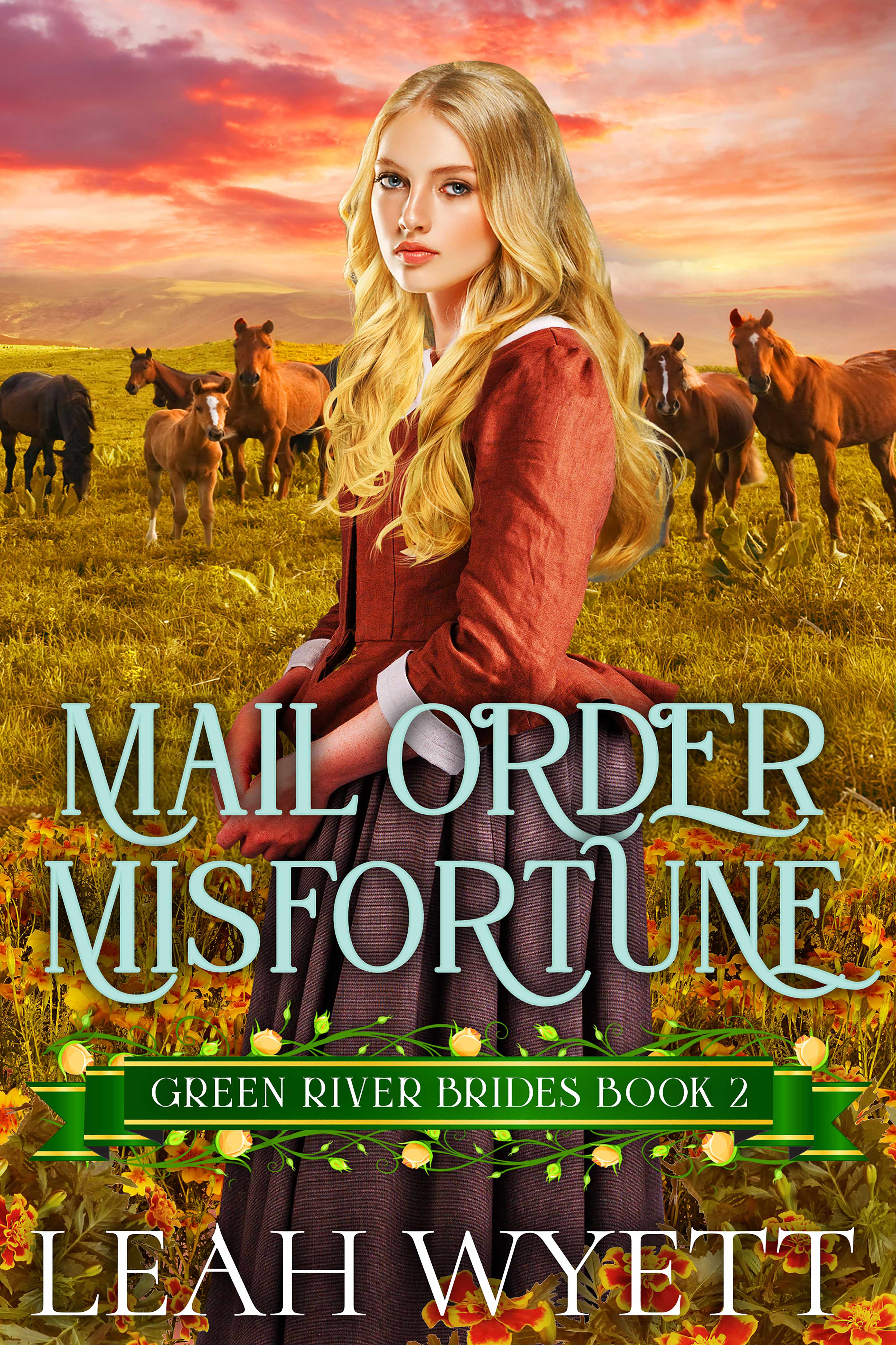Mail Order Misfortune (Green River Brides #2)