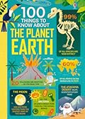 100 Things to Know About Planet Earth
