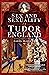 Sex and Sexuality in Tudor ...