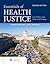 Essentials of Health Justice: Law, Policy, and Structural Change