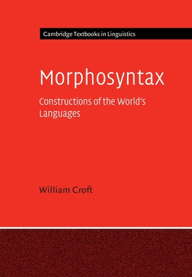Morphosyntax (Cambridge Textbooks in Linguistics)