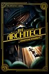 The Architect by Jonathan Starrett