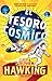 El tesoro cósmico (George #2)