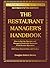 The Restaurant Manager's Handbook by Douglas R. Brown