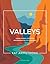 Valleys: Finding Courage, C...