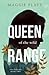 Queen of the Wild Range (Ta...