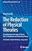The Reduction of Physical T...
